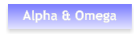 Alpha & Omega